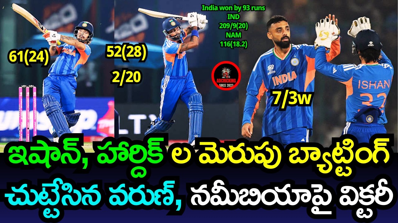 India Vs Namibia, ICC T20 World Cup 2026: Kishan, Hardik, spinners hand India record win