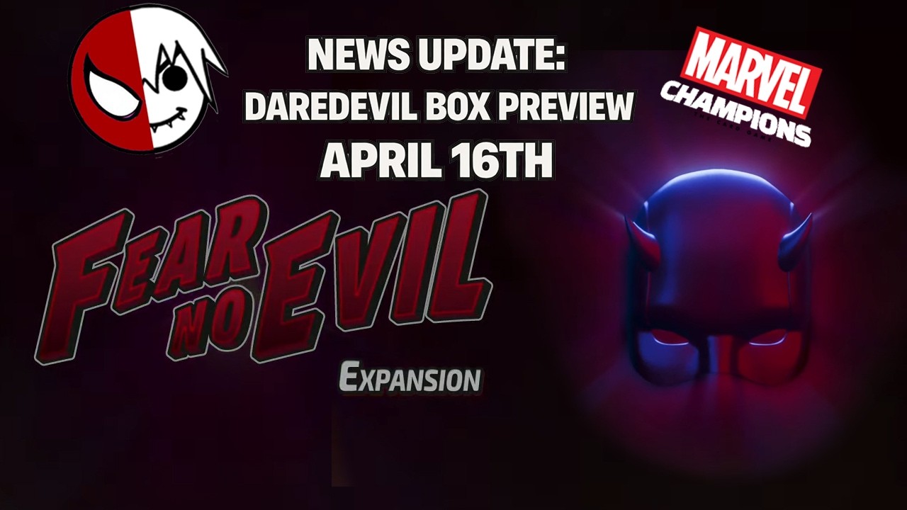 FFG told us...Daredevil's Fear No Evil Article on April 16 | Marvel Champions New Update