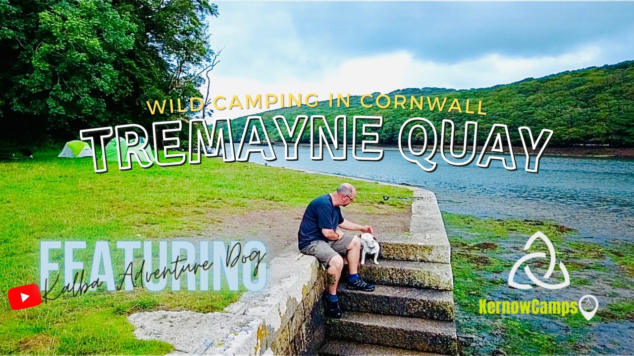Riverside Wild Camping at Tremayne Quay in Cornwall