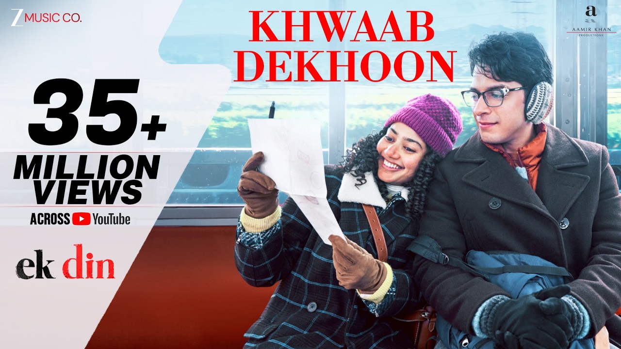 𝗞𝗵𝘄𝗮𝗮𝗯 𝗗𝗲𝗸𝗵𝗼𝗼𝗻 - 𝗘𝗸 𝗗𝗶𝗻 | Sai Pallavi & Junaid Khan | Arijit Singh, Ram Sampath, Irshad, Tarannum