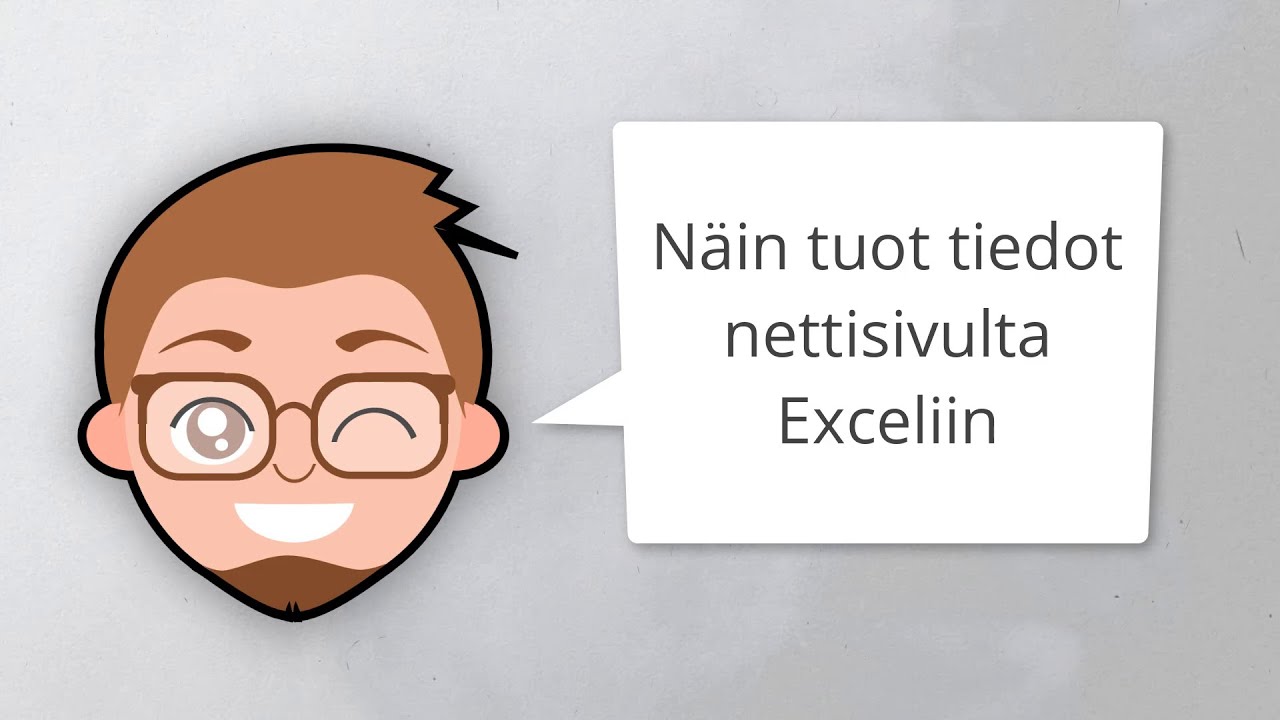 Näin tuot nettisivun tiedot Exceliin
