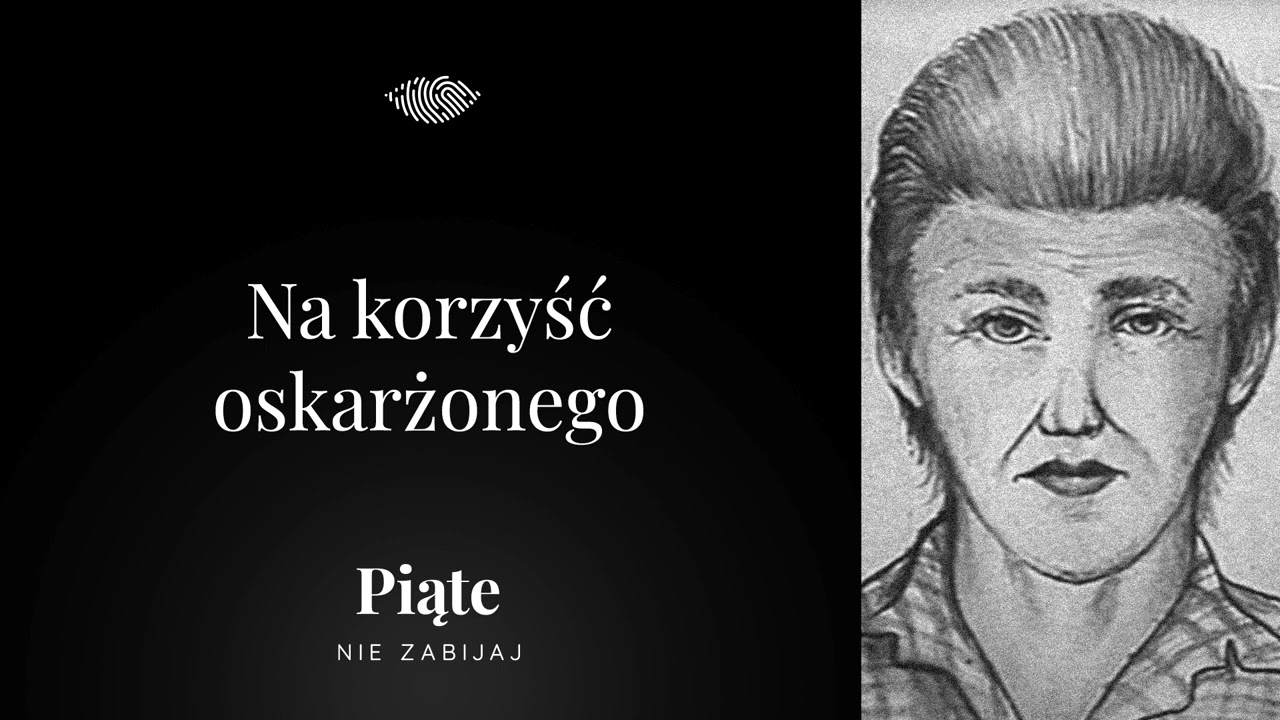 Na korzyść oskarżonego - 5NZ #57 | Antonina Ćwik