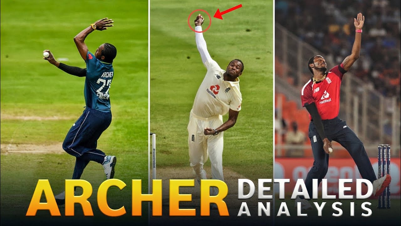 Jofra Archer Detailed Bowling Action Analysis