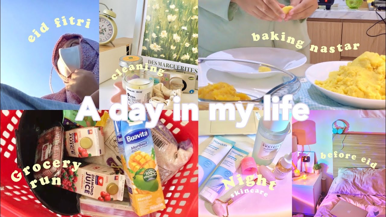 A day in my life*last day of ramadhan*💌🧘🏻‍♀️baking nastar,cleaning room,grocery run,eid fitri