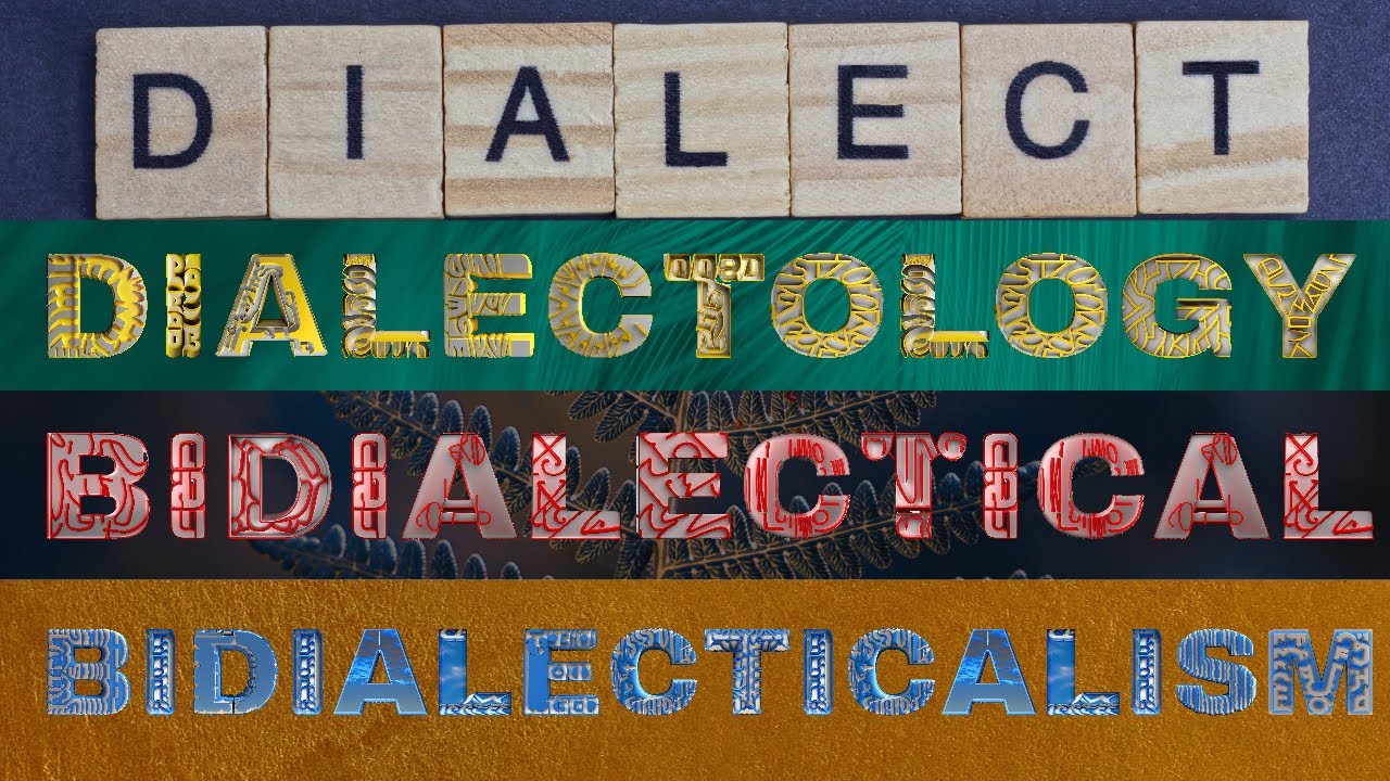 (Lecture-8), Dialect, Dialectology, Bi-dialectal and Bi-dialect-ilism