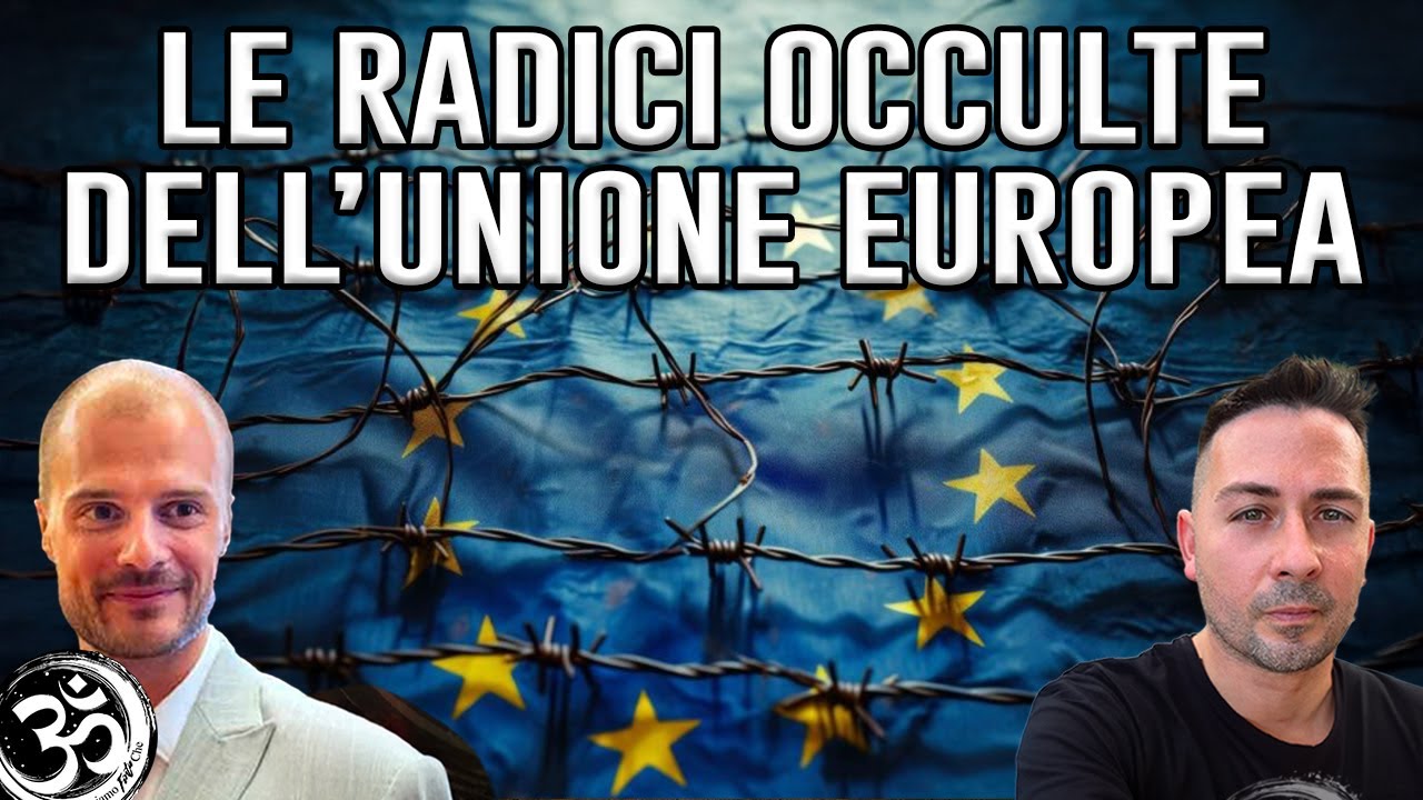 LE ORIGINI OCCULTE DELL'UNIONE EUROPEA con FILIPPO ROSSI