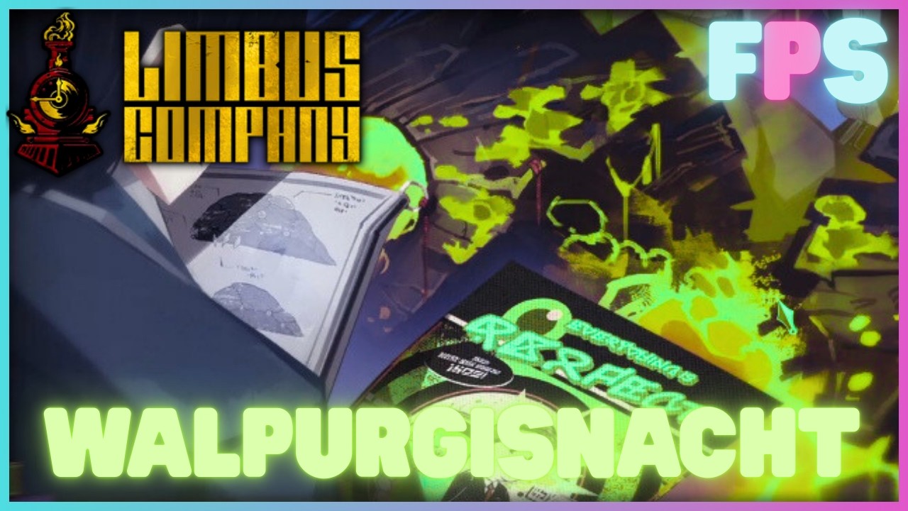 The 8th Walpurgisnacht | Limbus Company - Foreman Plays Stuff
