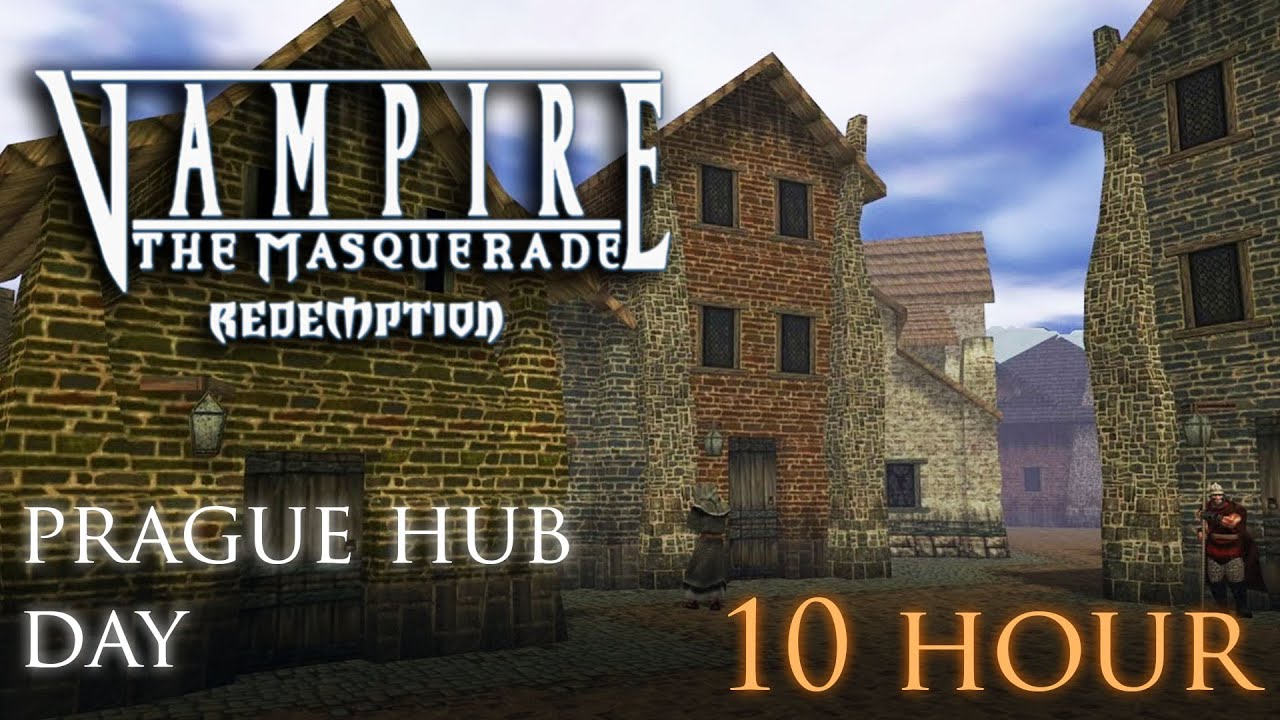 Vtm Redemption - 06. Prague Hub Day (10 hours)