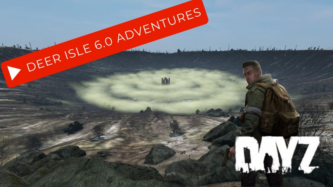DayZ PvE Questing. Deer Isle 6.0 Experimental Adventure, day 11