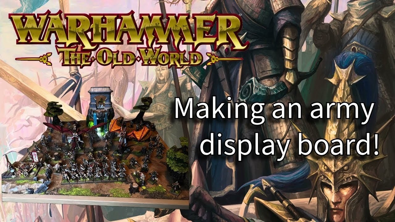 Making an army display board for Warhammer The Old World