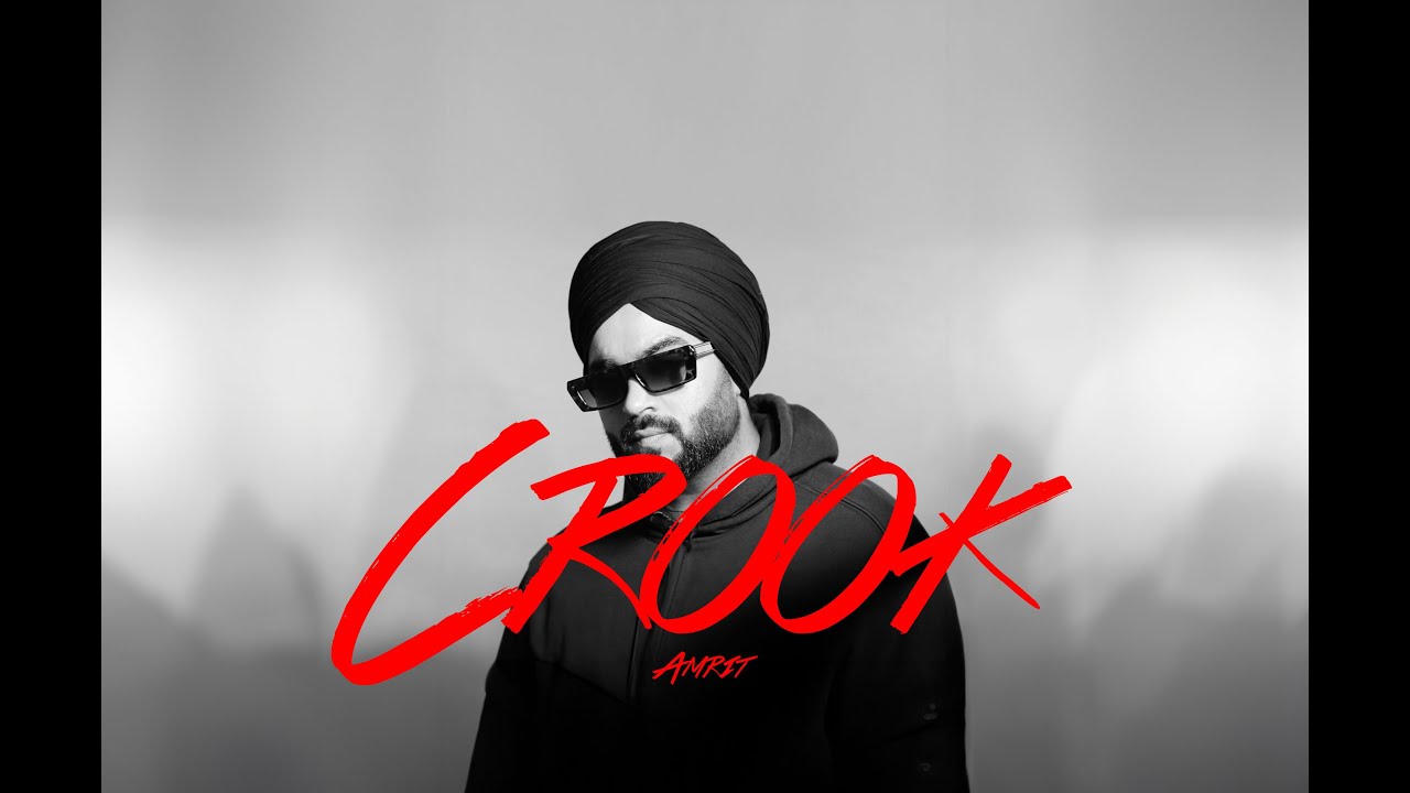Crook - Amrit (Official Audio)