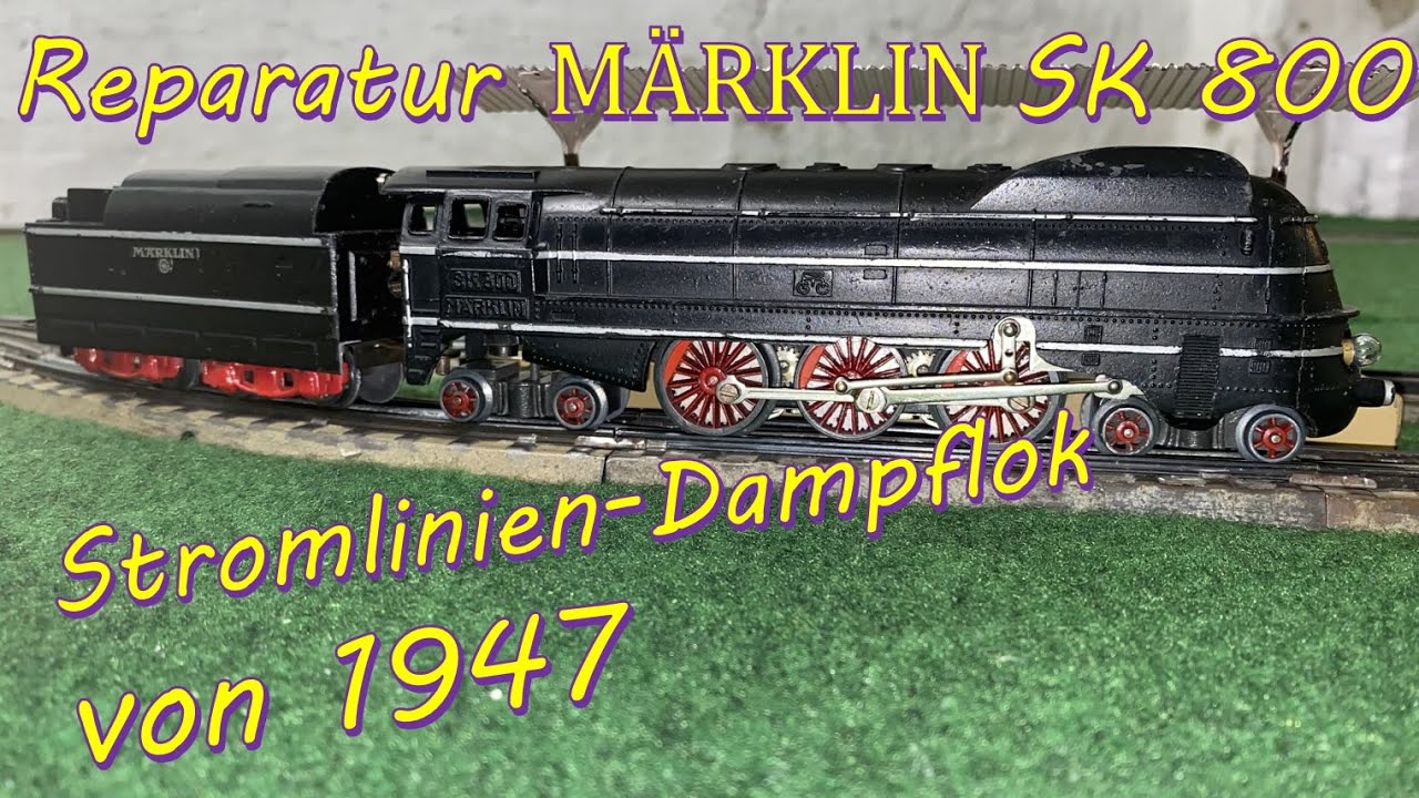 Reparatur Märklin SK 800