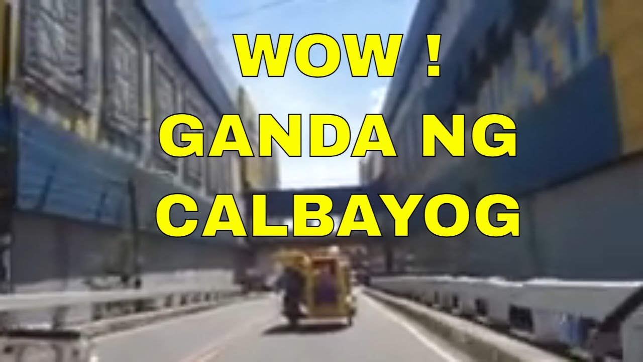 CALBAYOG CITY TOUR 2021  PART 2