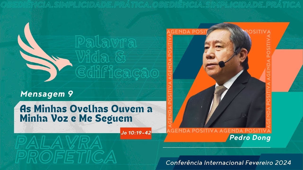 Mensagem 9 - As Minhas Ovelhas Ouvem a Minha Voz e Me Seguem