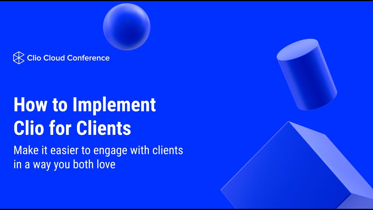 How to implement Clio for Clients in your Firm