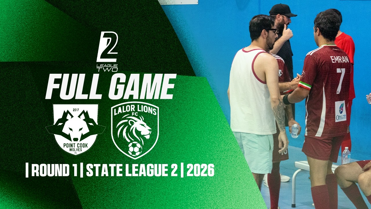 Point Cook Wolves - Lalor Lions FC | Round 1| State League 2 | 2026