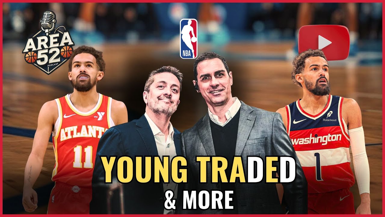 NBA 2025/26 - Young Traded & more.
