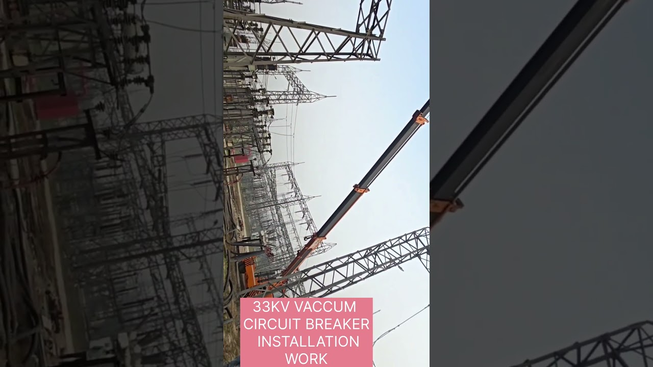 33kV Circuit Breaker Installation Work