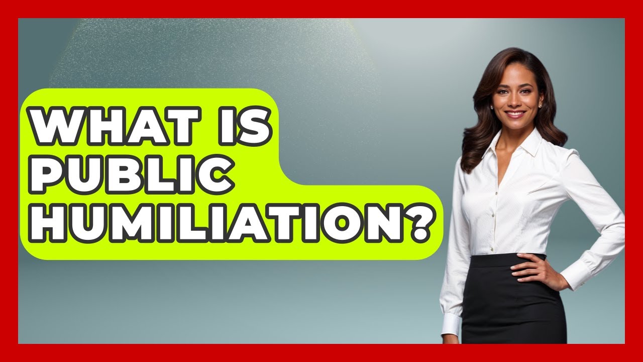 What Is Public Humiliation? - Get Divorce Answers