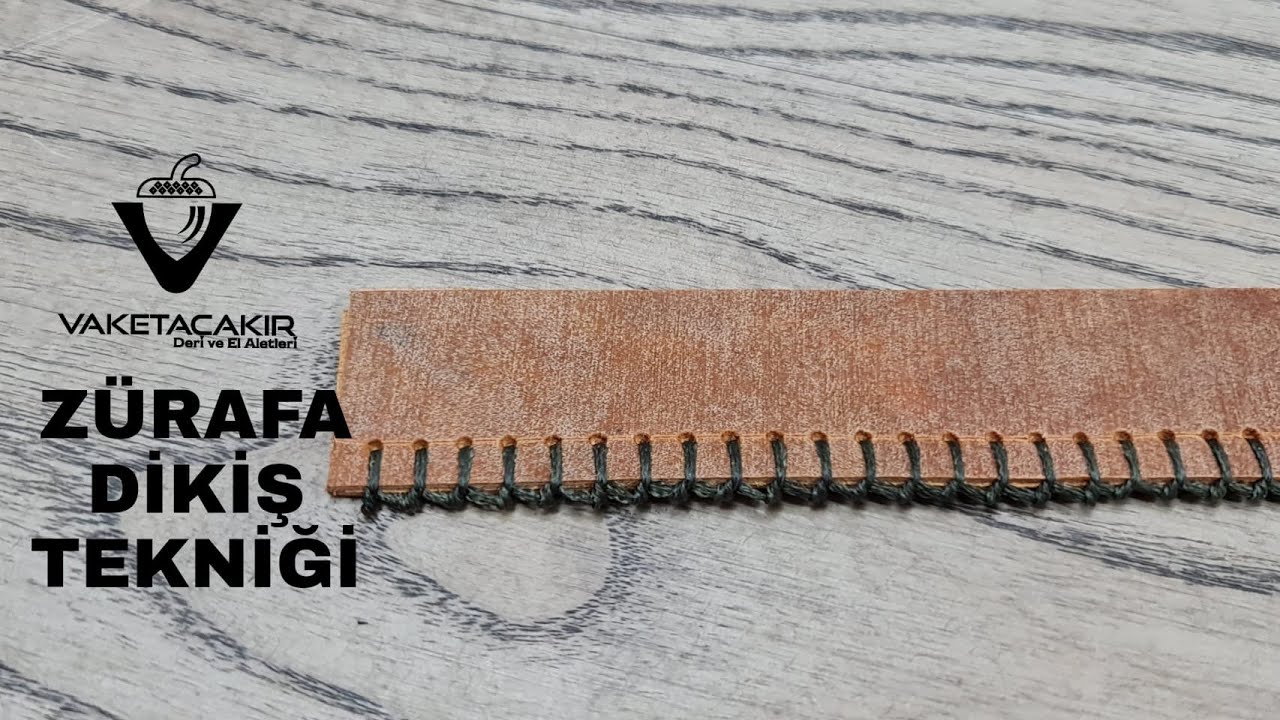 Deri Dikiş Teknikleri (Zürafa Tekniği)