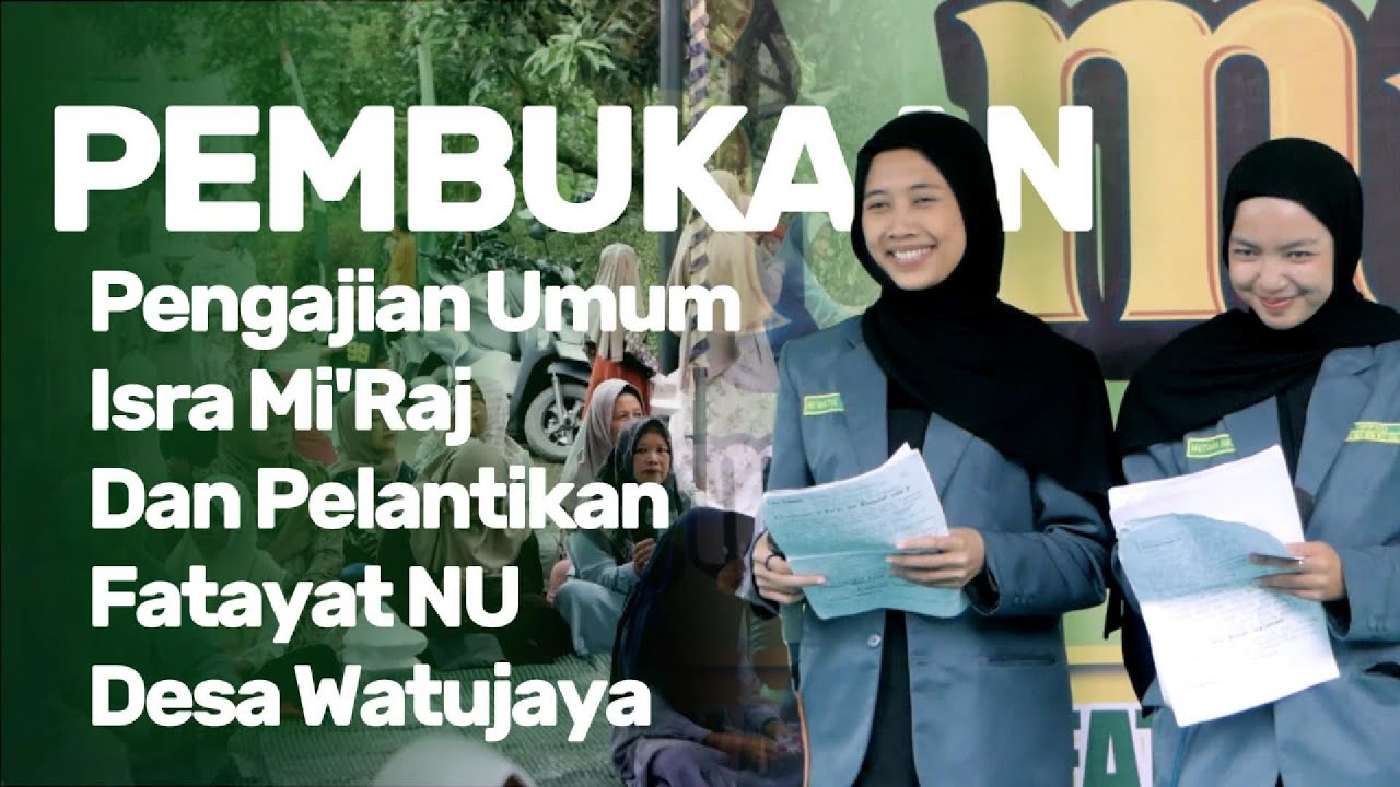 Pra Acara & Pembukaan Pengajian Umum di Desa Watujaya Bersama KH. Sudirjo Abdul Hadi