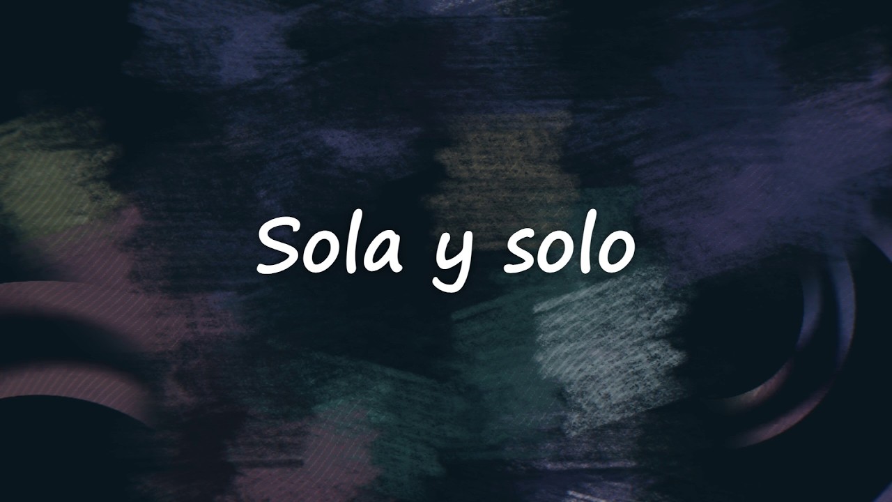 Eibel - SOLA Y SOLO