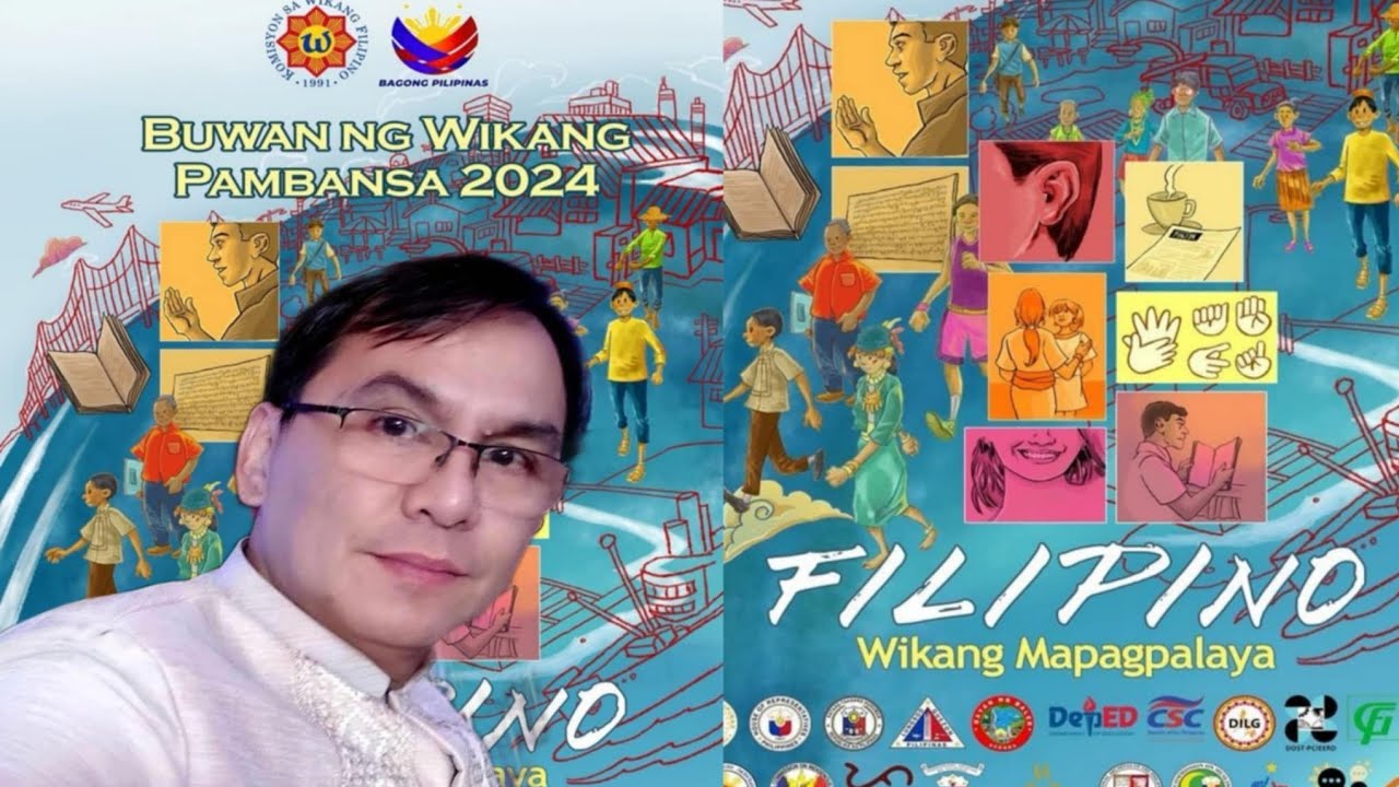 Pagtalakay sa 2024 Buwan ng Wikang Pambansa | Filipino: Wikang Mapagpalaya
