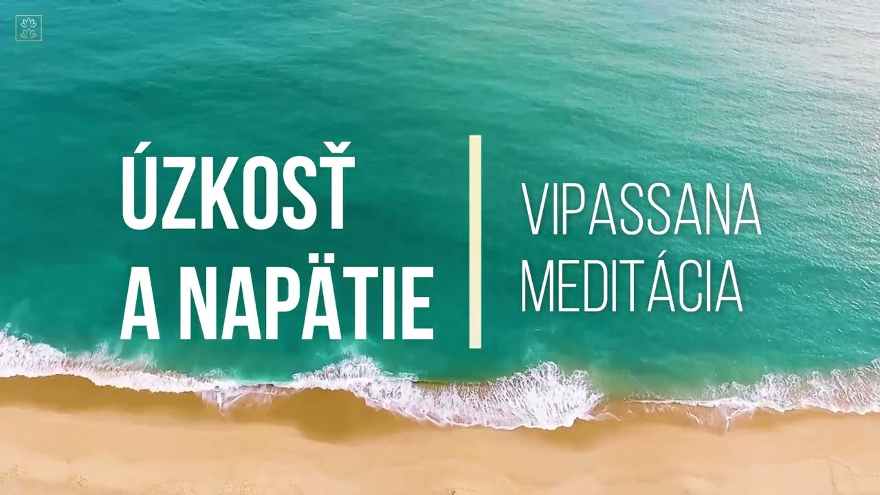 Rýchla 10 minútová meditácia proti úzkosti a napätiu