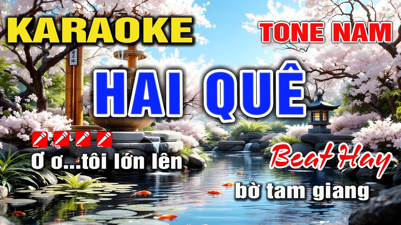 Karaoke Hai Qu&ecirc; Nhạc Sống Tone Nam Dễ H&aacute;t I Karaoke L&acirc;m Hiền