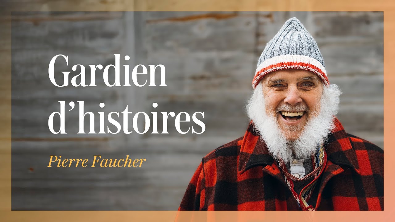 Ils sont nos repères - Pierre Faucher, le gardien d'histoires