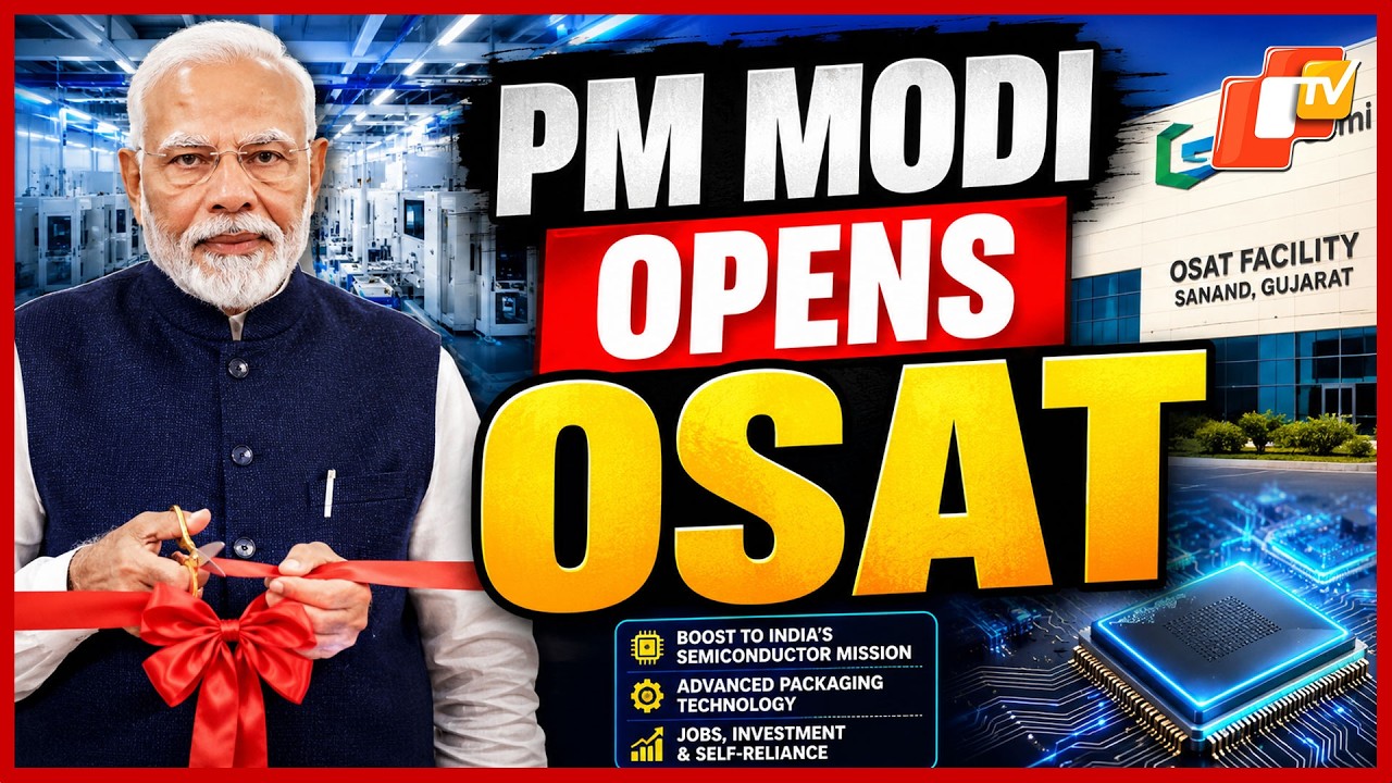 PM Modi Inaugurates CG Semi OSAT Facility In Sanand, Gujarat | OTV