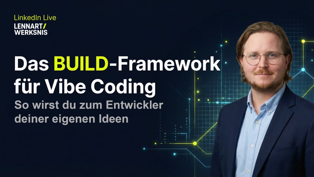 Das BUILD-Framework: So gelingt Vibe Coding wirklich