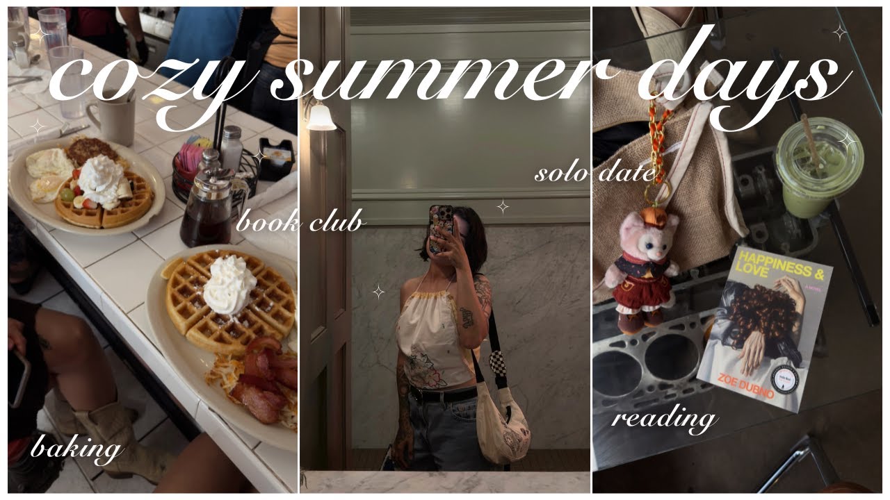 COZY SUMMER DAYS! 📖🌞💐 reading, book club, solo dates, bake with me, summer days in my life!