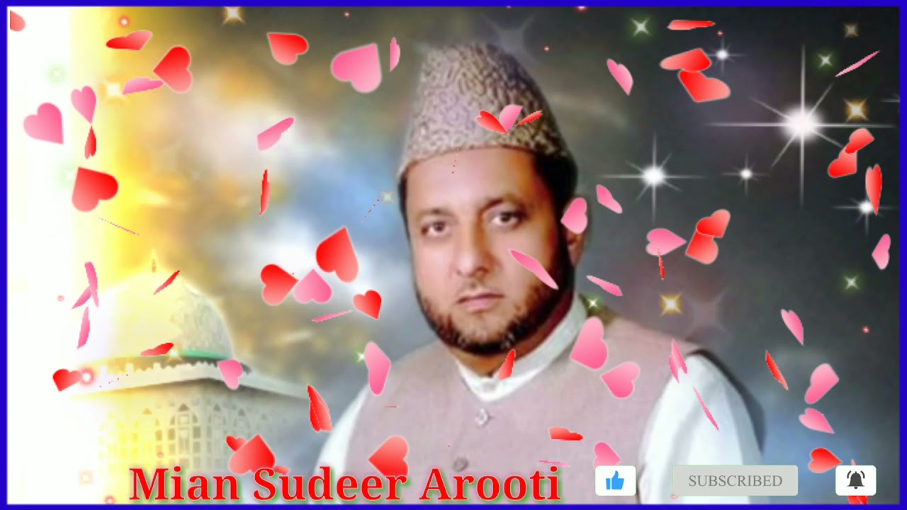 Mian sudeer Arooti