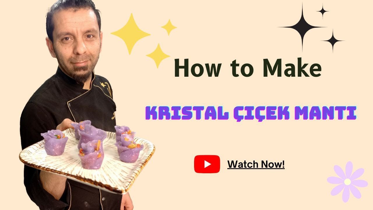 Kristal çiçek mantı