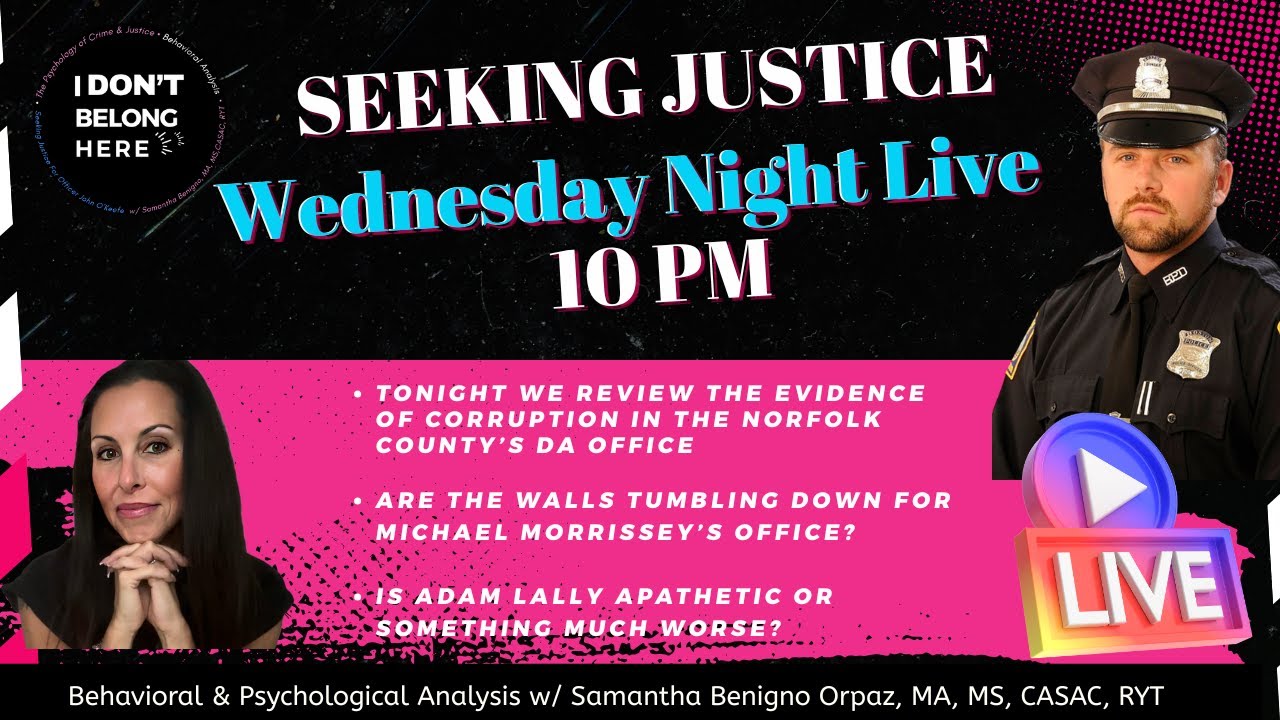 Incompetence or Malice? Is the Norfolk County DA's Office Corrupt?