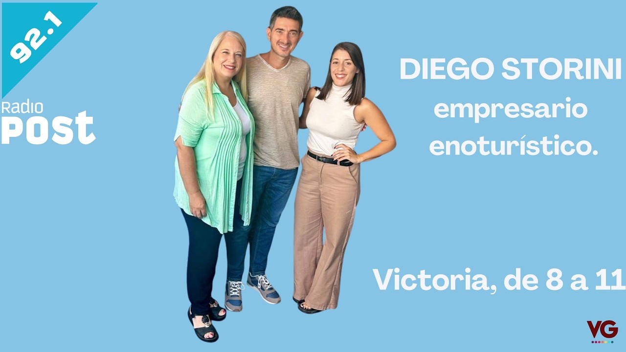 Victoria de 8 a 11, en Radio Post 92 1 con Diego Stortini - empresario enoturistico.