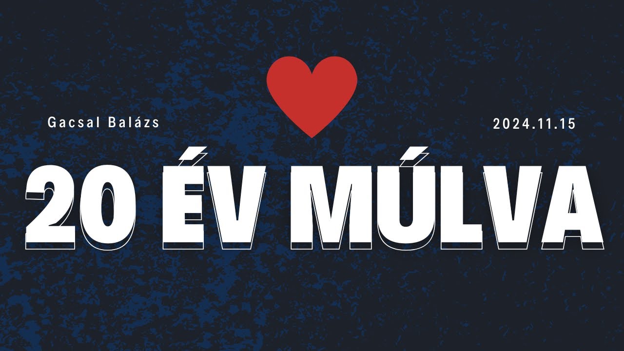 20 &eacute;v m&uacute;lva [Feldolgoz&aacute;s]
