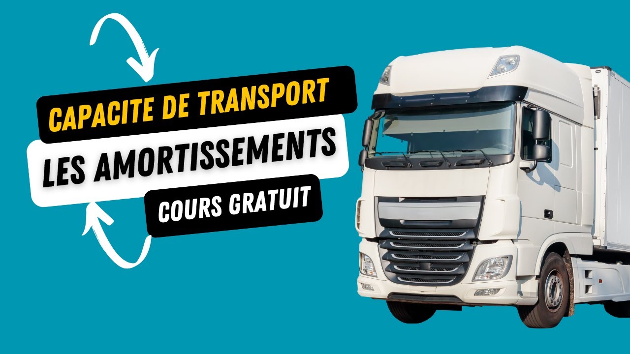 📢 Cours GRATUIT en replay – Amortissements pour l’Attestation de Capacité de Transport 🚛📊