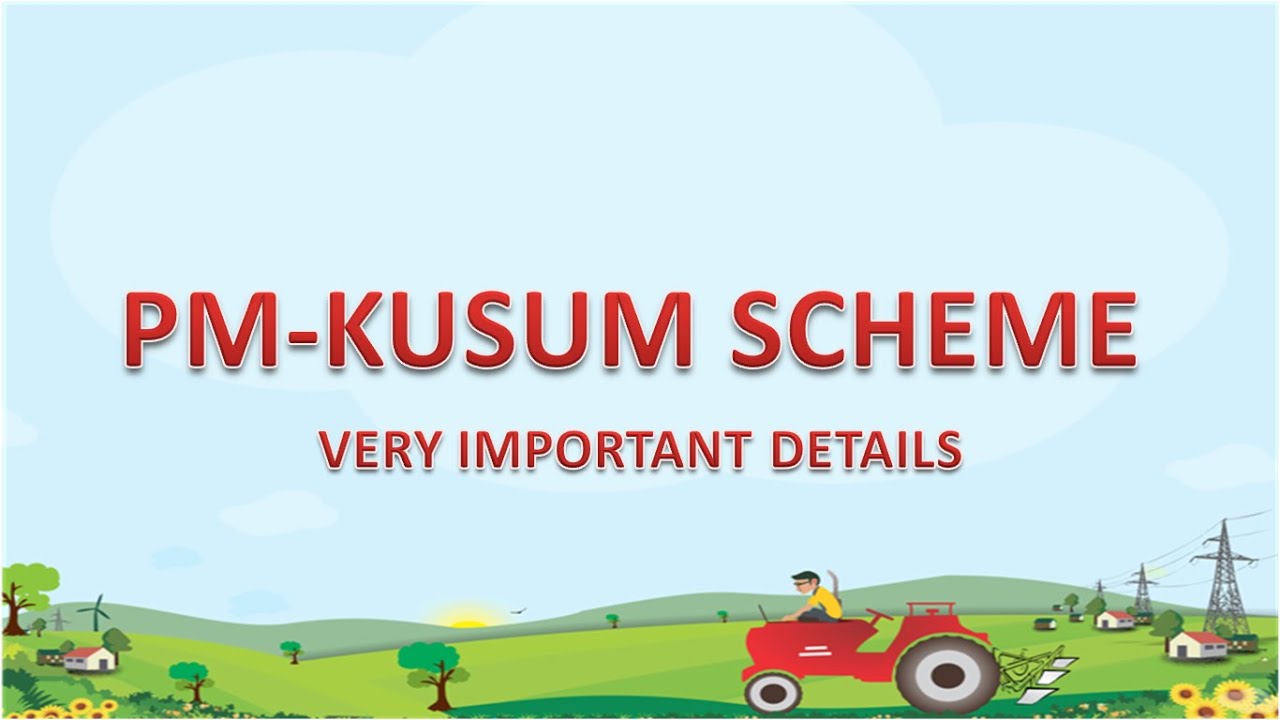 PM KUSUM Scheme | Explained in detail with SWOT analysis | Eligibility | Scheme progress