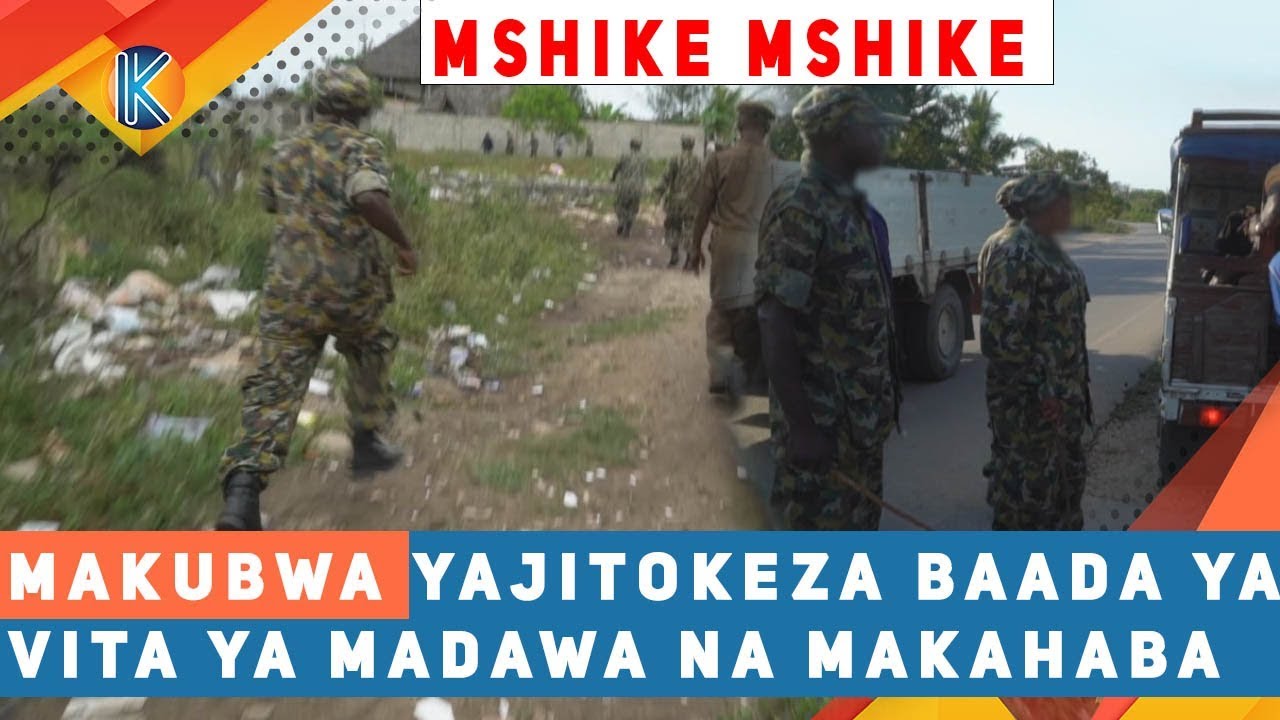 MAKUBWA YAJITOKEZA BAADA YA VITA YA MADAWA NA MAKAHABA - KIWENGWA
