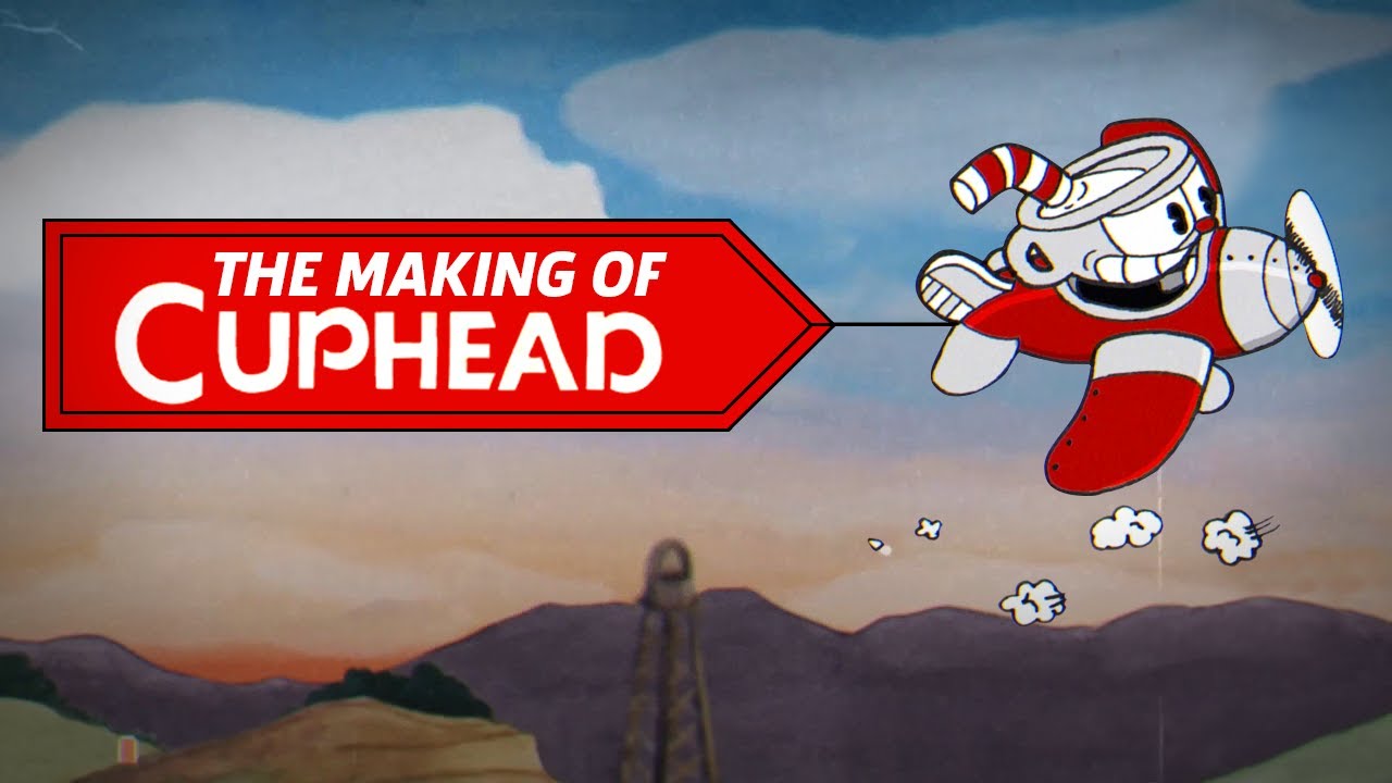 How Cuphead's Devs Gambled On A Dream | The Making of Cuphead