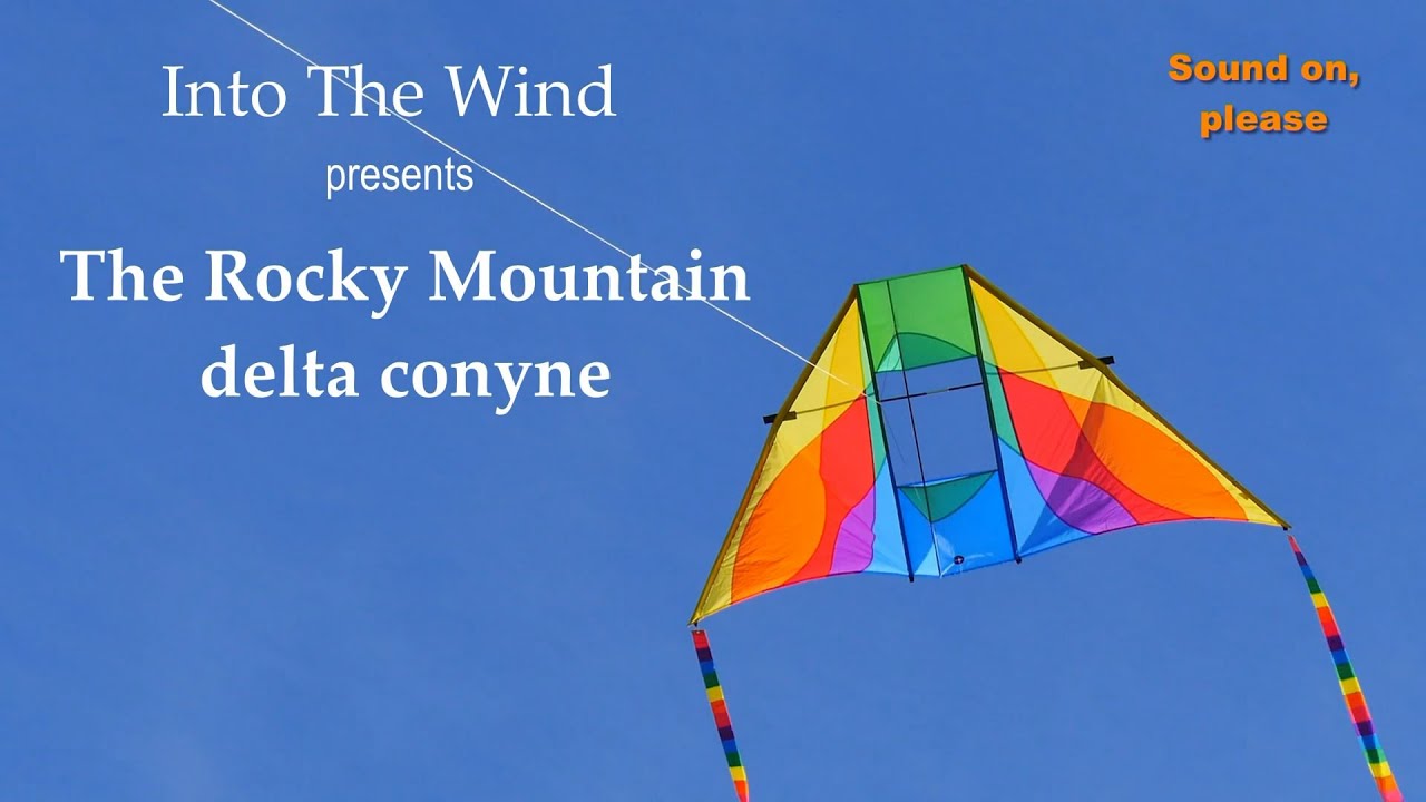 Into The Wind Rocky Mountain Delta Conyne Kite