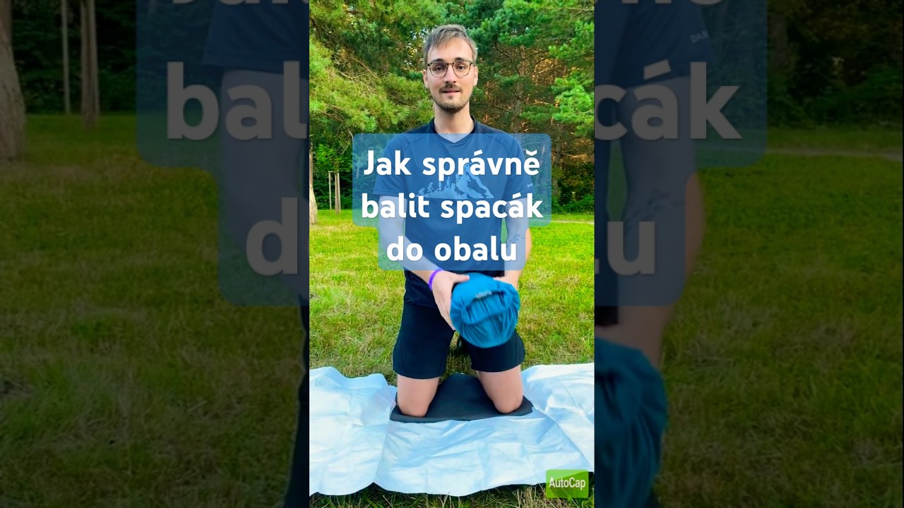 Jak spr&aacute;vně balit spac&aacute;k do obalu