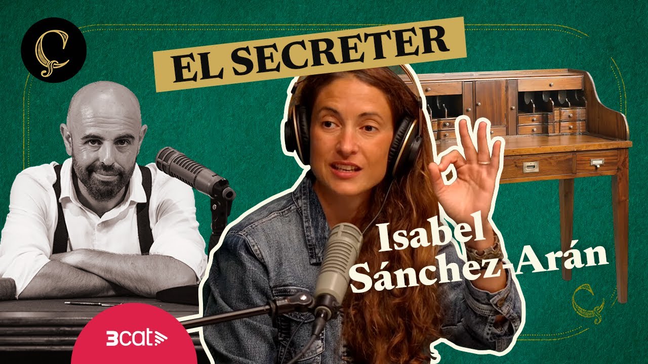 LA RENAIXENÇA: El secreter, amb Isabel Sánchez-Arán (1x030)