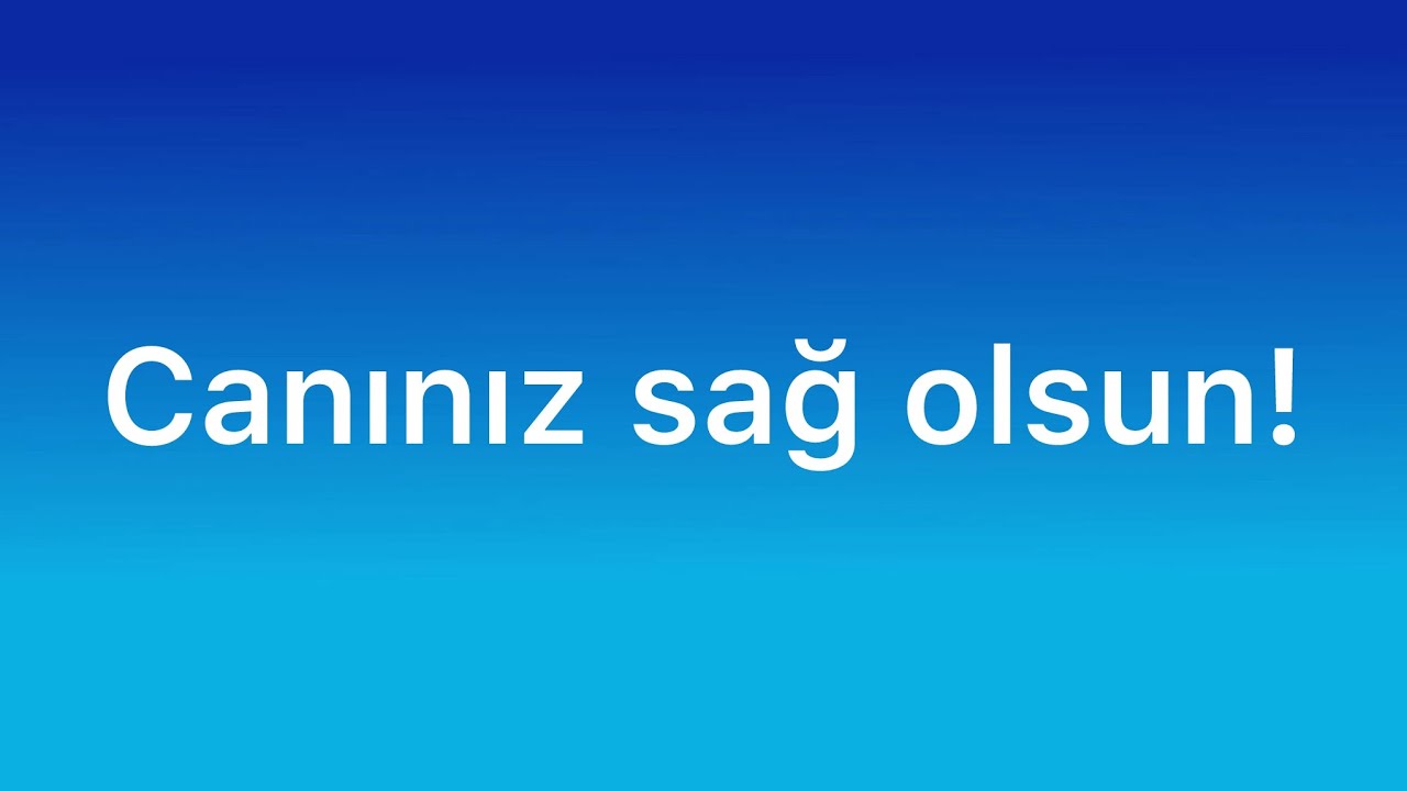 ✅❗️👉🏻CANINIZ SAĞ OLSUN!