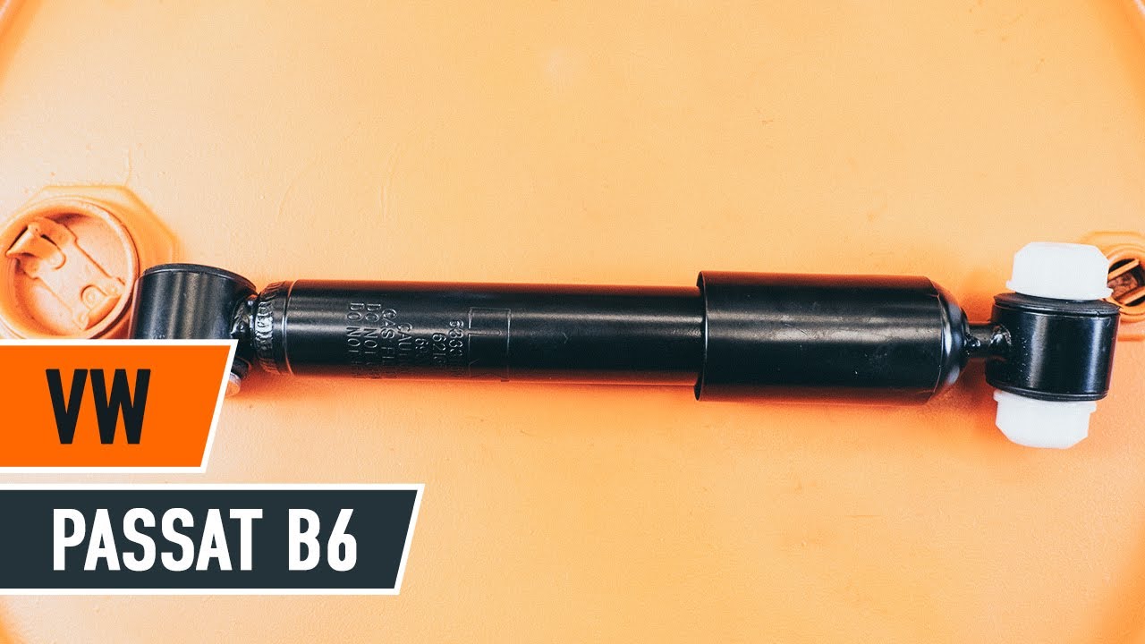 VW PASSAT B6 Hátsó lengéscsillapítók csere [ÚTMUTATÓ AUTODOC]
