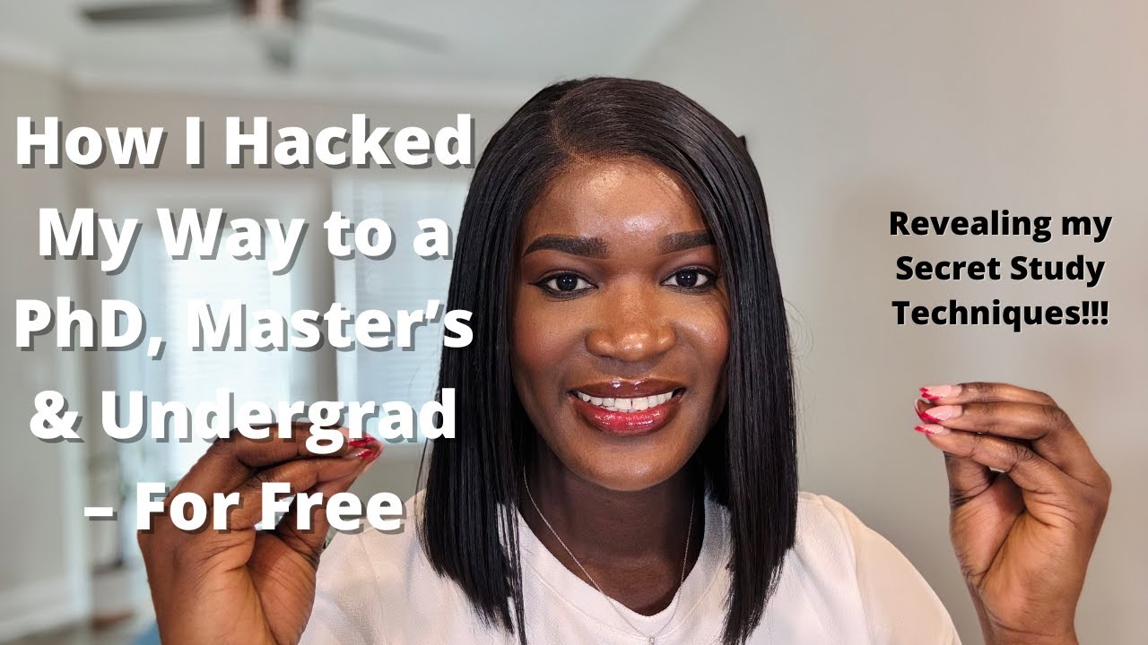 My Secret Study Techniques that Helped me Earn my PhD, Master’s & Undergrad on Full Scholarships:!