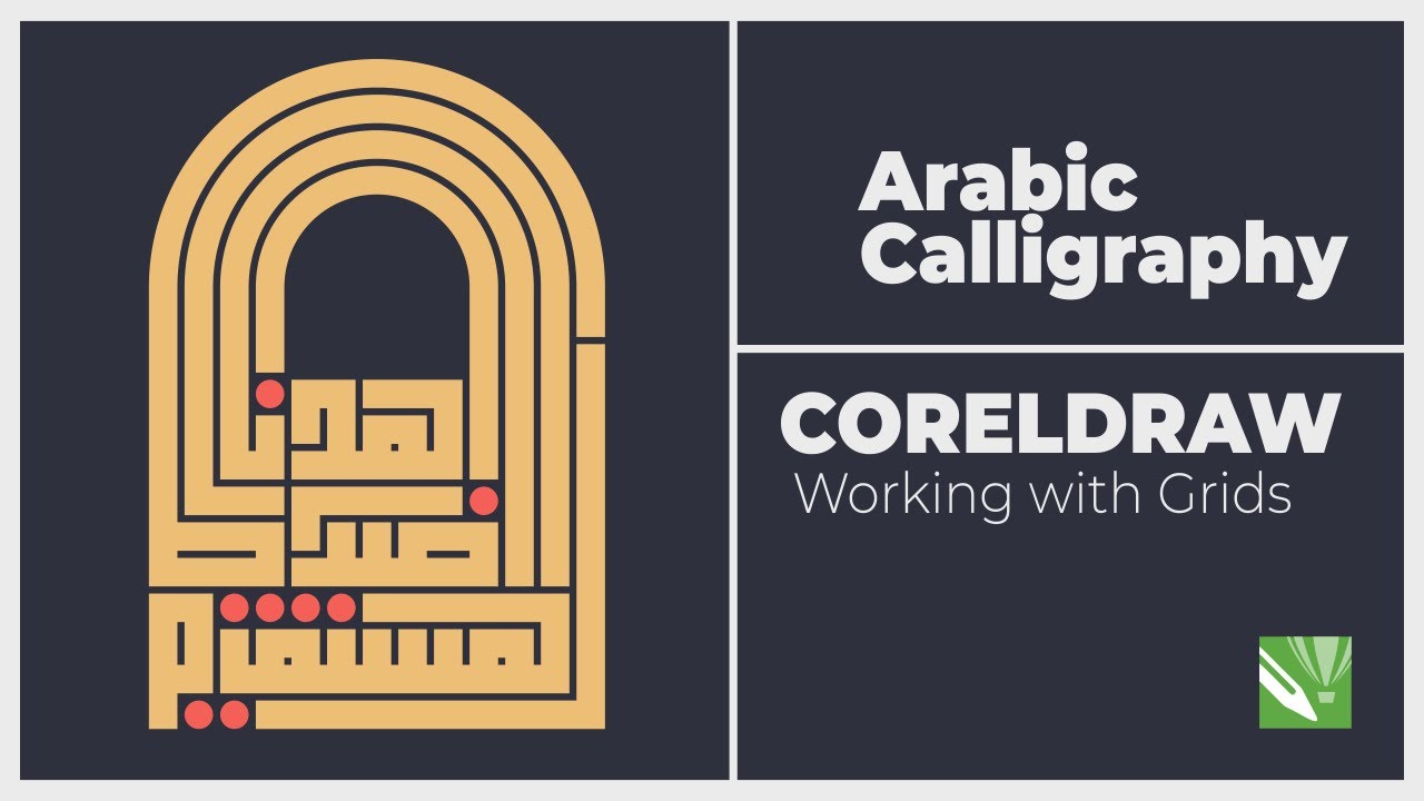Arabic Calligraphy with Grids | Manuscript | CORELDRAW