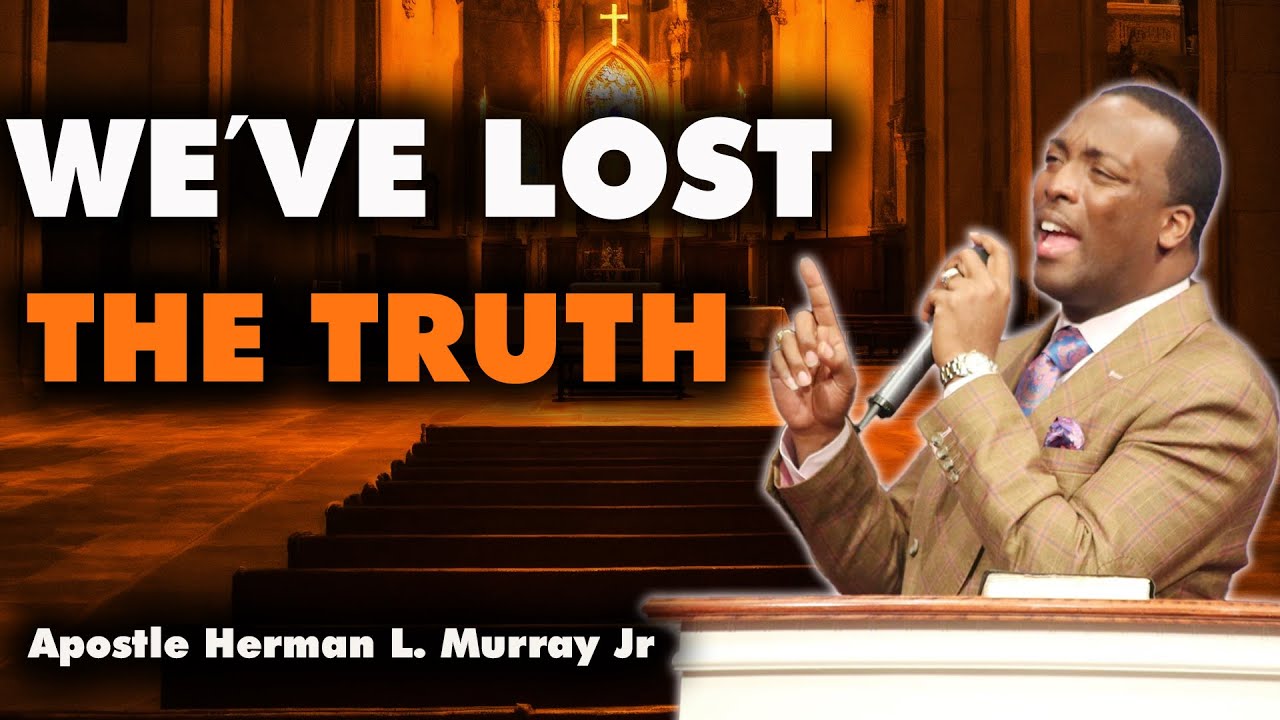 Bishop Herman Murray, Jr | The Truth About Doctrine No One Talks About
